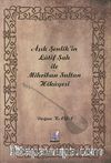 Aşık Şenlik'in Latif Şah ile Mihriban Sultan Hikayesi