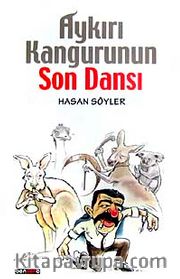 Aykırı Kangurunun Son Dansı