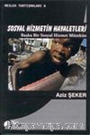 Sosyal Hizmetin Hayaletleri