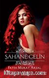 Şahane Gelin / Zoraki Koca Serisi-1