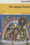The Agape Flower
