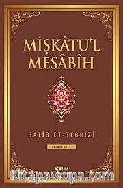 Mişkatu'l Mesabih 2.Cilt