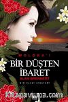 Bir Düşten İbaret (Özel Baskı)