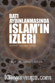Batı Aydınlanmasında İslam’ın İzleri