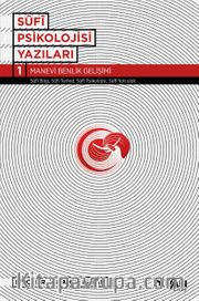 Sufi Psikolojisi Yazıları 1