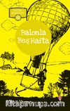 Balonla Beş Hafta