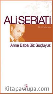 Anne Baba Biz Suçluyuz / 04 Cep Kitapları