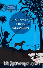Huckleberry Fin’ in Maceraları