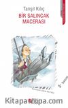 Bir Salıncak Macerası
