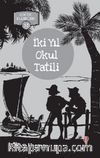 İki Yıl Okul Tatili