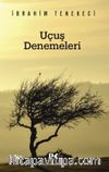 Uçuş Denemeleri