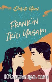 Frank’in İkili Yaşamı