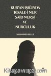 Kur'an Işığında Risale-i Nur, Said Nursi ve Nurculuk