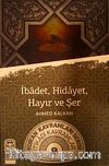 İbadet, Hidayet, Hayır ve Şer & Kur'an Kavramlar Serisi İtikadi Kavramlar 9