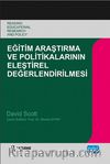 Eğitim Araştırma ve Politikalarının Eleştirel Değerlendirilmesi
