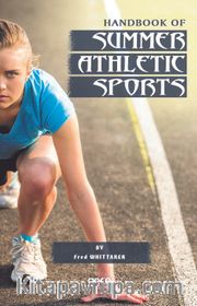 Handbook Of Summer Athletic Sports