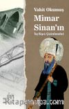 Mimar Sinan'ın Taş Köprü Çözümlemeleri