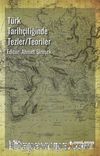 Türk Tarihçiliğinde Tezler/Teoriler
