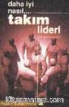 Takım Lideri
