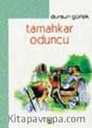 Tamahkar Oduncu