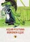 Aslan Postuna Bürünen Eşek