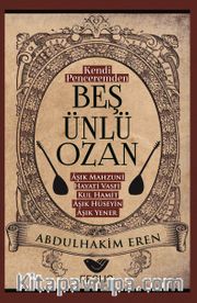 Kendi Penceremden Beş Ünlü Ozan