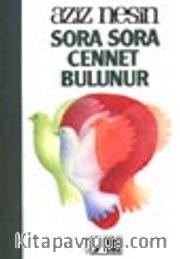 Sora Sora Cennet Bulunur