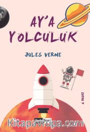Ay’a Yolculuk