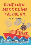 Dünyanın Merkezine Yolculuk