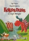 Küçük Ejderha Kokosnuss ve Güçlü Vikingler
