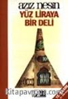Yüz Liraya Bir Deli