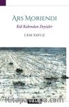 Ars Moriendi Kül Kabından Deyişler 