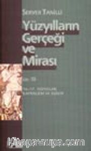 Yüzyılların Gerçeği Ve Mirası Cilt: 3 16.-17. Yüzyıllar: Kapitalizm ve Dünya