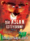 Bir Aslan İstiyorum