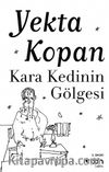 Kara Kedinin Gölgesi