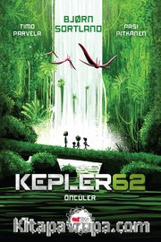 Kepler62 <br /> Öncüler
