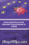 Avrupa Birliği'nde Dolaysız Vergilerin Uyumlaştırılması ve Türkiye