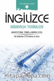 İngilizce Mimarlık Terimleri <br /> Archıtectural Terms and Words