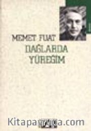 Dağlarda Yüreğim