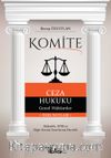 Komite Ceza Hukuku & Genel Hükümler