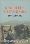 Kadirli’de Aile ve Kadın