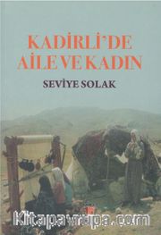 Kadirli'de Aile ve Kadın
