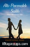 Altı Parmaklı Salih