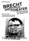 Brecht und das epische Theater