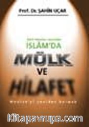 İslam'da Mülk Ve Hilafet