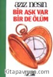 Bir Aşk Var Bir De Ölüm