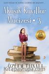 Akaşik Kayıtlar Mucizesi 3 