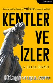 Kentler ve İzler