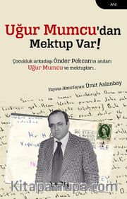 Uğur Mumcu’dan Mektup Var