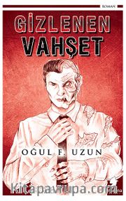 Gizlenen Vahşet